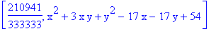 [210941/333333, x^2+3*x*y+y^2-17*x-17*y+54]